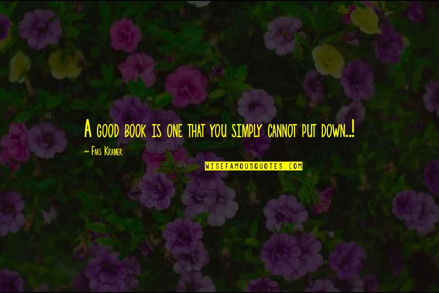 Zubiarte Quotes By Faas Kramer: A good book is one that you simply Zubiarte Quotes By Faas Kramer: A good book is one that you simply