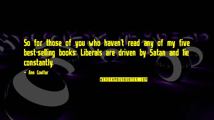 Zulqarnain Haider Quotes By Ann Coulter: So for those of you who haven't read Zulqarnain Haider Quotes By Ann Coulter: So for those of you who haven't read