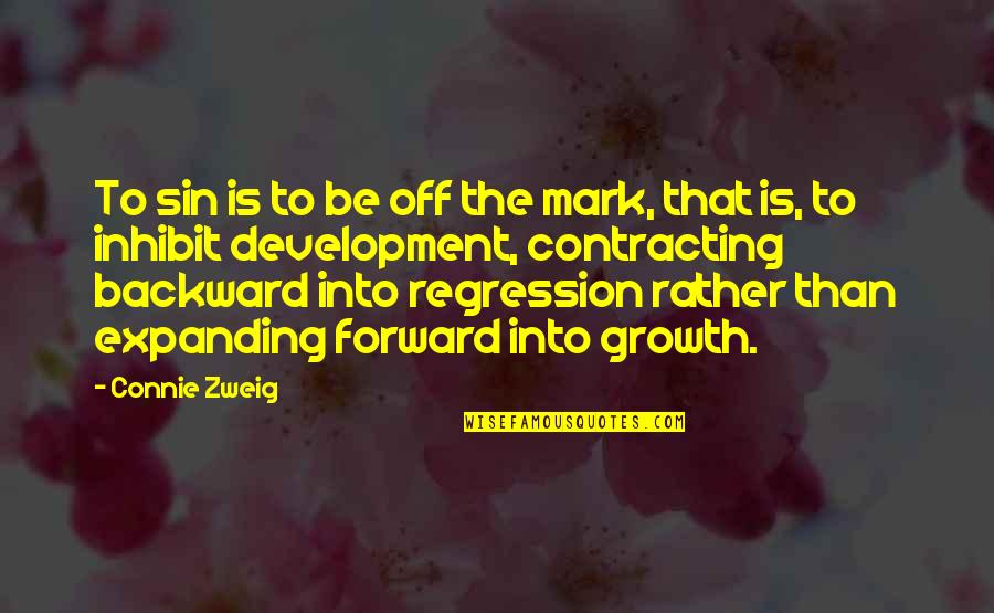 Zweig Quotes By Connie Zweig: To sin is to be off the mark,