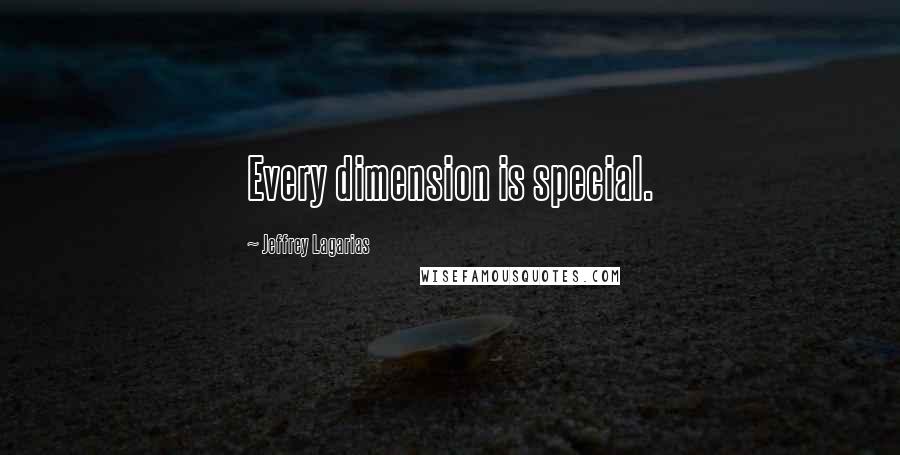 Jeffrey Lagarias Quotes: Every dimension is special.