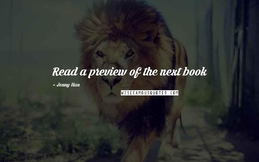 Jenny Han Quotes: Read a preview of the next book