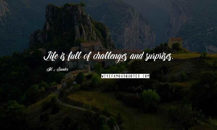 Jil Sander Quotes: Life is full of challenges and surprises.