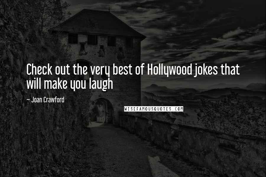 Joan Crawford Quotes: Check out the very best of Hollywood jokes that will make you laugh