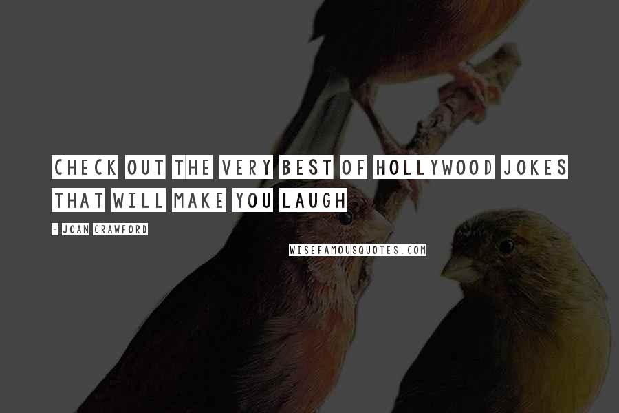 Joan Crawford Quotes: Check out the very best of Hollywood jokes that will make you laugh