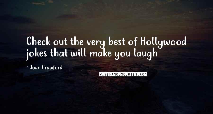 Joan Crawford Quotes: Check out the very best of Hollywood jokes that will make you laugh