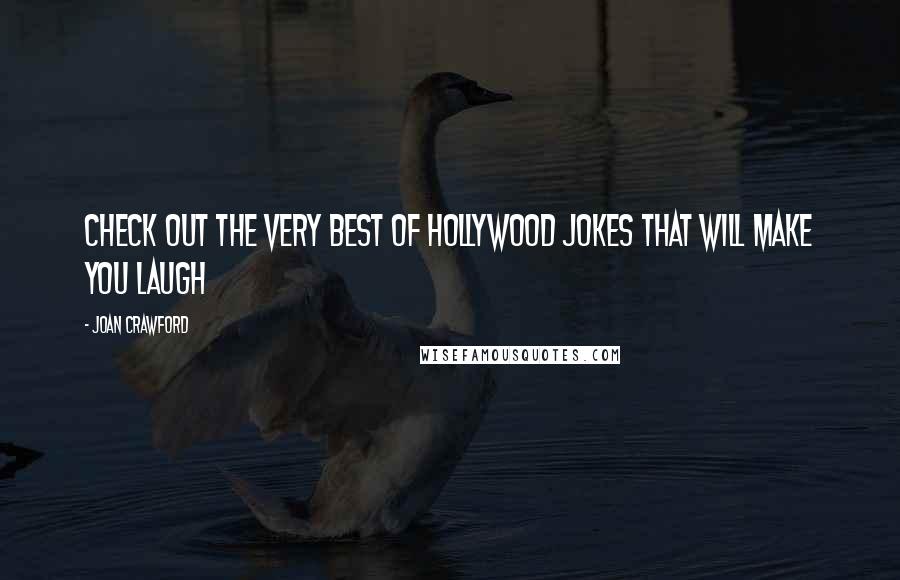 Joan Crawford Quotes: Check out the very best of Hollywood jokes that will make you laugh