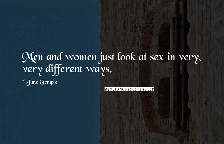 Juno Temple Quotes: Men and women just look at sex in very, very different ways.