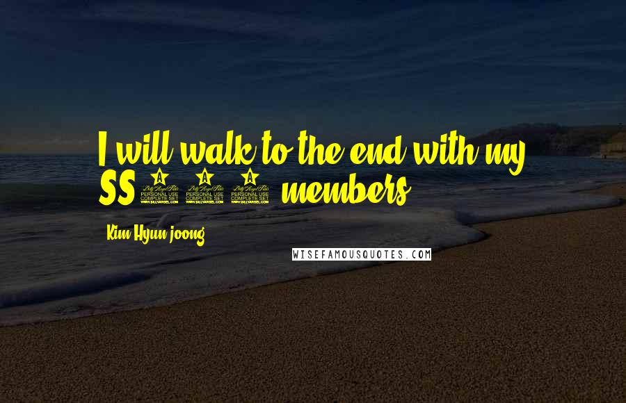 Kim Hyun-joong Quotes: I will walk to the end with my SS501 members.