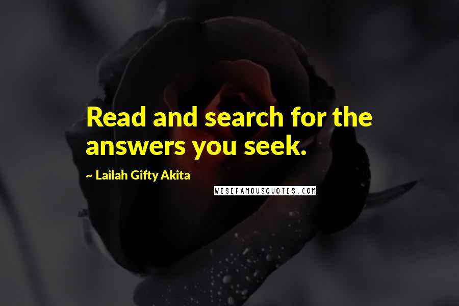 Lailah Gifty Akita Quotes: Read and search for the answers you seek.