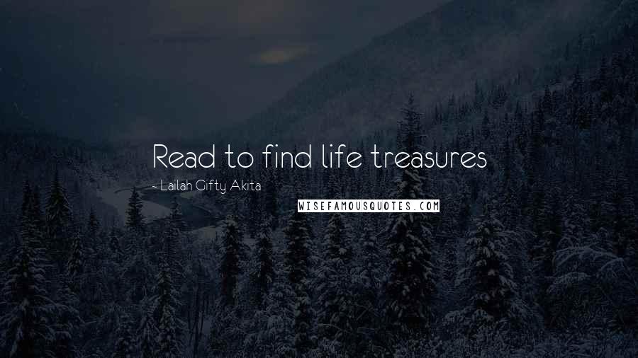Lailah Gifty Akita Quotes: Read to find life treasures