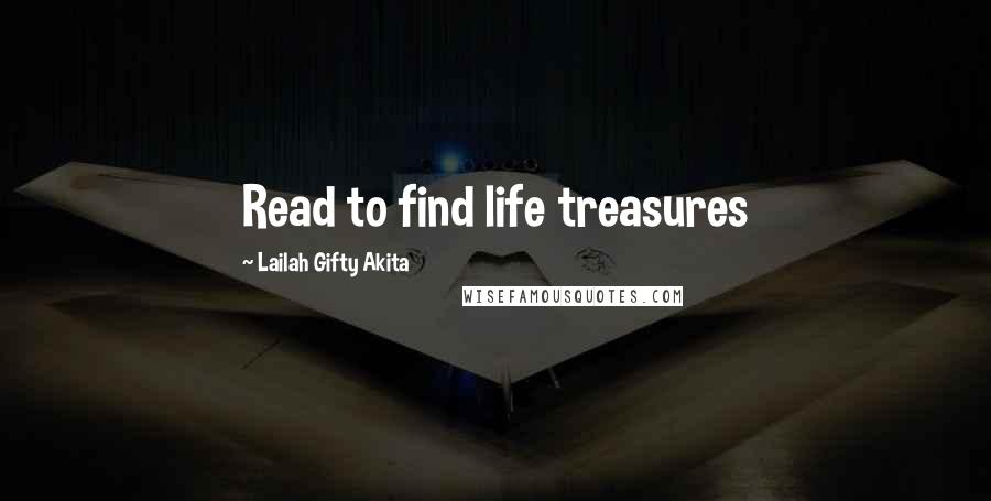 Lailah Gifty Akita Quotes: Read to find life treasures