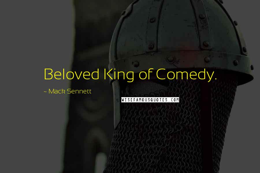 Mack Sennett Quotes: Beloved King of Comedy.