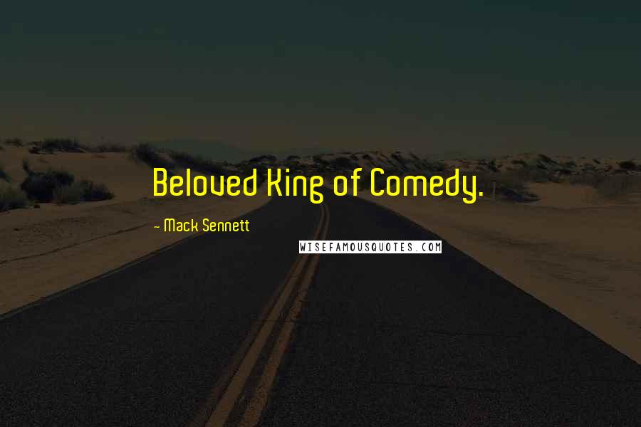 Mack Sennett Quotes: Beloved King of Comedy.