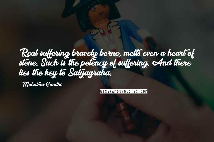 Mahatma Gandhi Quotes: Real suffering bravely borne, melts even a heart of stone. Such is the potency of suffering. And there lies the key to Satyagraha.