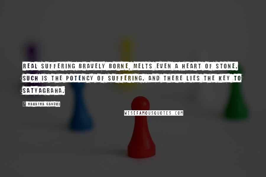 Mahatma Gandhi Quotes: Real suffering bravely borne, melts even a heart of stone. Such is the potency of suffering. And there lies the key to Satyagraha.