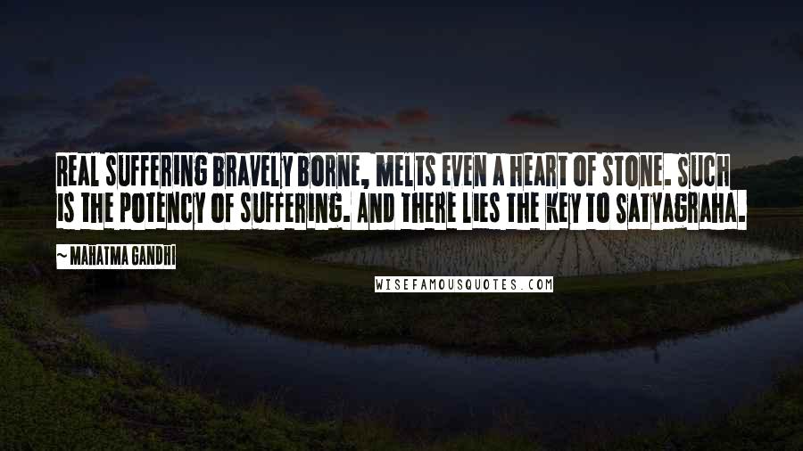 Mahatma Gandhi Quotes: Real suffering bravely borne, melts even a heart of stone. Such is the potency of suffering. And there lies the key to Satyagraha.