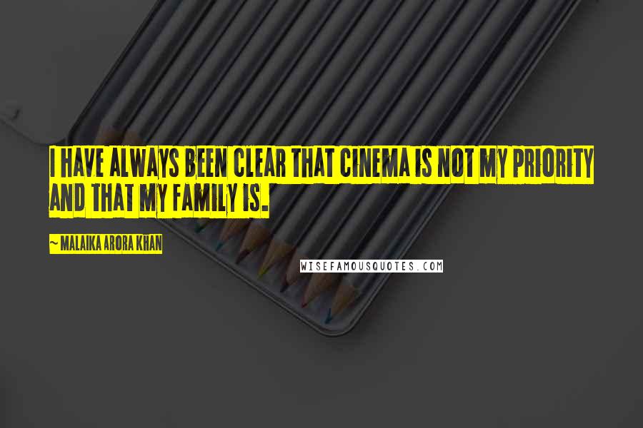 Malaika Arora Khan Quotes: I have always been clear that cinema is not my priority and that my family is.