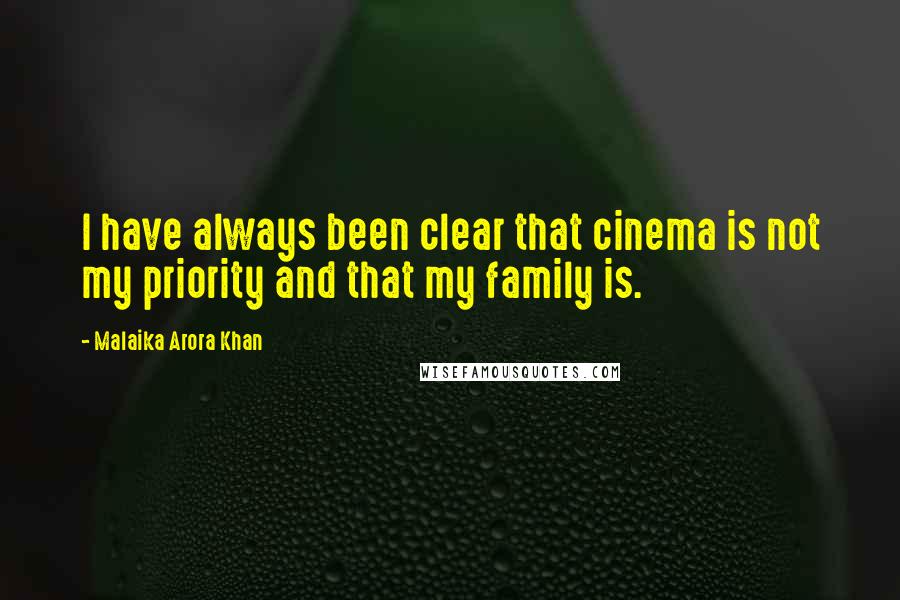Malaika Arora Khan Quotes: I have always been clear that cinema is not my priority and that my family is.