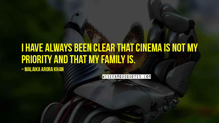 Malaika Arora Khan Quotes: I have always been clear that cinema is not my priority and that my family is.