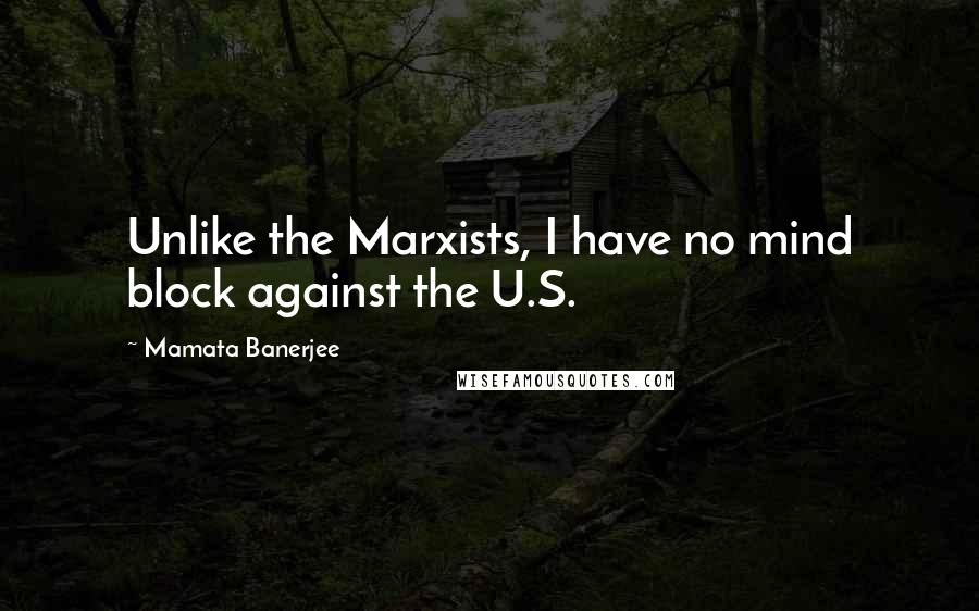Mamata Banerjee Quotes: Unlike the Marxists, I have no mind block against the U.S.