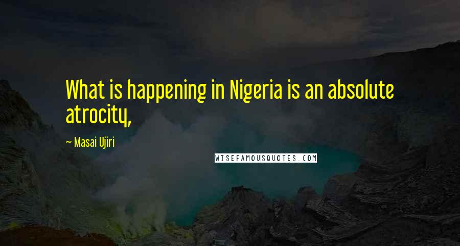 Masai Ujiri Quotes: What is happening in Nigeria is an absolute atrocity,