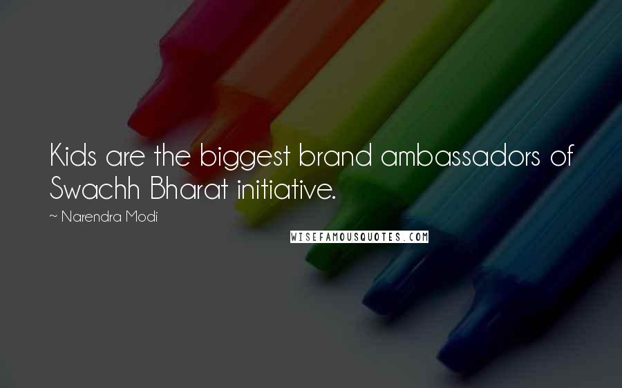 Narendra Modi Quotes: Kids are the biggest brand ambassadors of Swachh Bharat initiative.