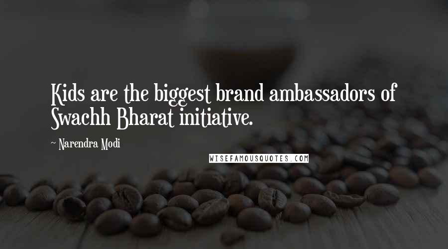 Narendra Modi Quotes: Kids are the biggest brand ambassadors of Swachh Bharat initiative.