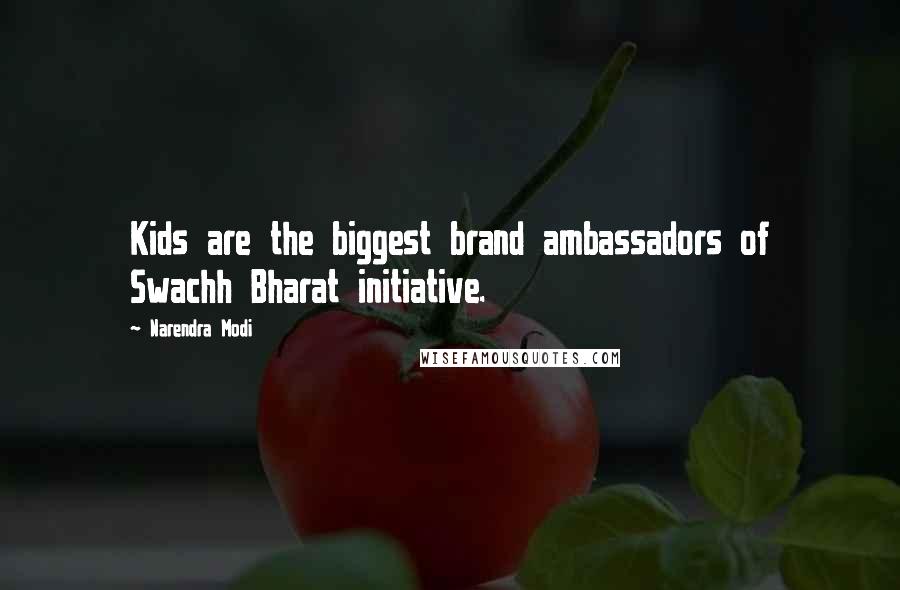 Narendra Modi Quotes: Kids are the biggest brand ambassadors of Swachh Bharat initiative.