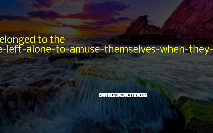 P.G. Wodehouse Quotes: Lord Emsworth belonged to the people-like-to-be-left-alone-to-amuse-themselves-when-they-come-to-a-place school of hosts