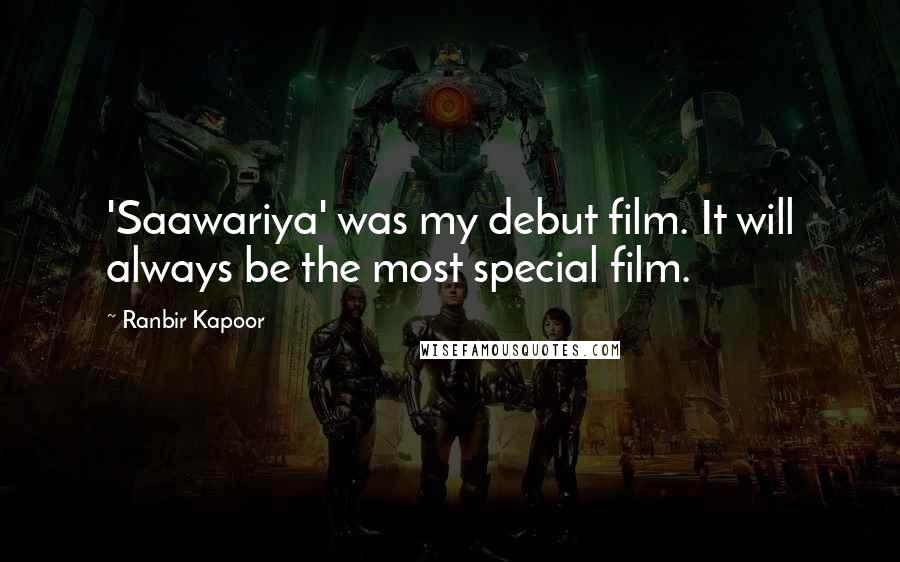 Ranbir Kapoor Quotes: 'Saawariya' was my debut film. It will always be the most special film.