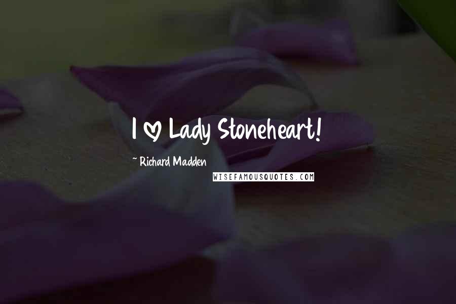 Richard Madden Quotes: I love Lady Stoneheart!