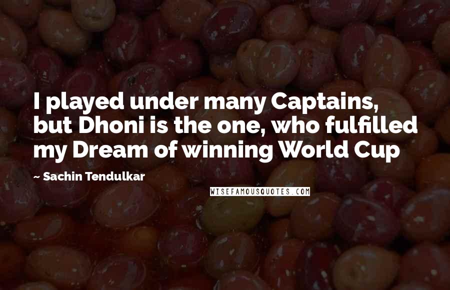 Sachin Tendulkar Quotes: I played under many Captains, but Dhoni is the one, who fulfilled my Dream of winning World Cup