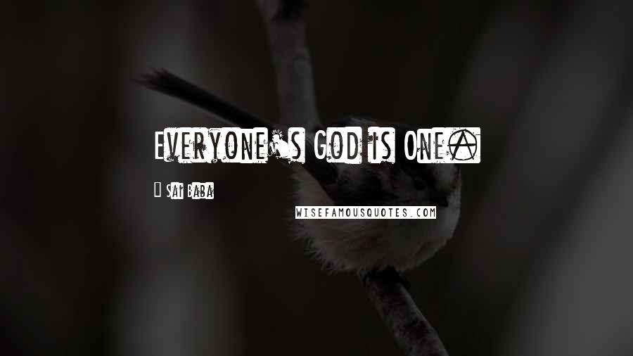 Sai Baba Quotes: Everyone's God is One.