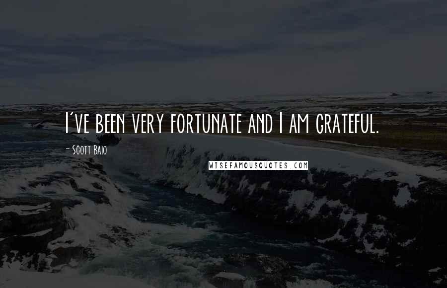 Scott Baio Quotes: I've been very fortunate and I am grateful.