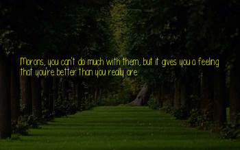 Are You Feeling Better Quotes