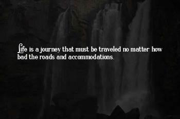 Bad Roads Quotes
