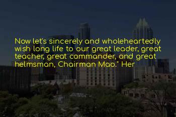 Best Chairman Mao Quotes