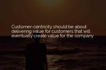 Best Customer Centricity Quotes