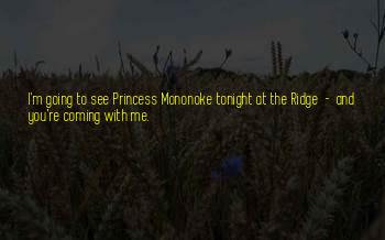 Best Princess Mononoke Quotes