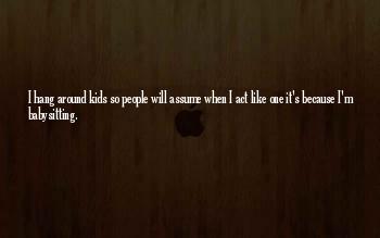 Childish Act Quotes