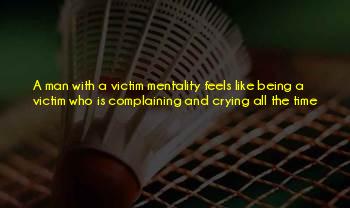 Crying Victim Quotes