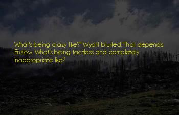Enslow Quotes