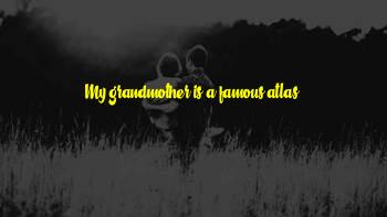 Famous Grandmother Quotes