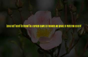 Froghood Quotes