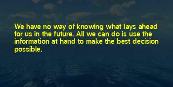 Future Is Ahead Quotes