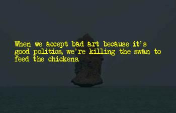 Good Art Bad Art Quotes