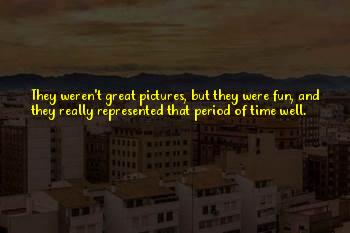 Great Pictures Quotes