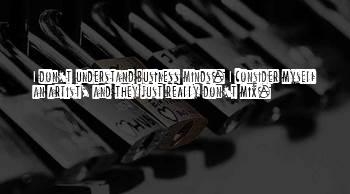 I Don't Understand Myself Quotes