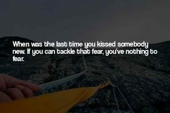Last Time We Kissed Quotes