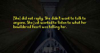Listen To Her Heart Quotes